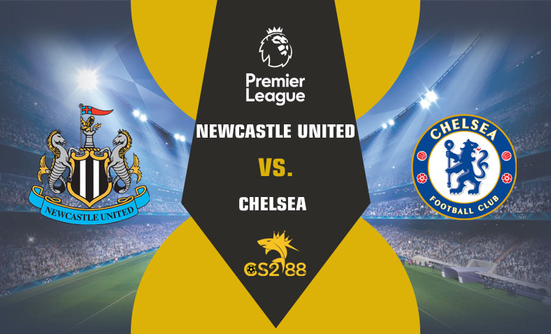 ព្យាករណ៍គូ​ Newcastle United vs Chelsea ថ្ងៃទី២៥វិច្ឆិកា​